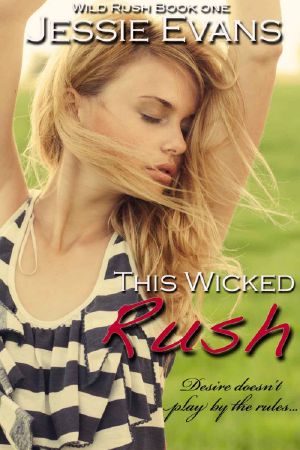 [Wild Rush 01] • This Wicked Rush